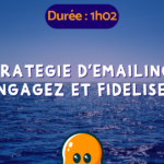 Stratégie d'Emailing - Webinaire Replay